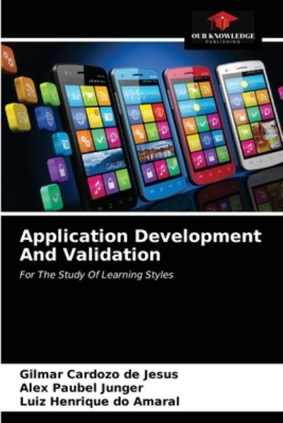 Cover for Gilmar Cardozo de Jesus · Application Development And Validation (Paperback Bog) (2021)