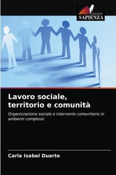 Cover for Carla Isabel Duarte · Lavoro sociale, territorio e comunita (Paperback Book) (2021)