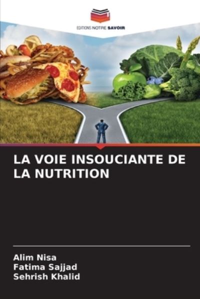 Cover for Alim Nisa · La Voie Insouciante de la Nutrition (Taschenbuch) (2021)