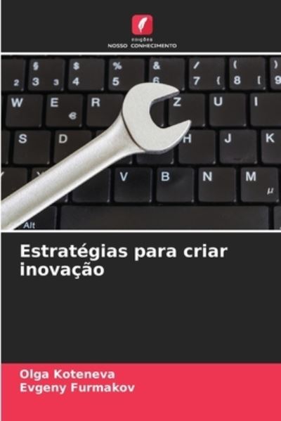 Cover for Olga Koteneva · Estrategias para criar inovacao (Paperback Book) (2021)