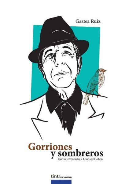 Cover for Gaztea Ruiz Martinez · Gorriones Y Sombreros (Pocketbok) (2018)