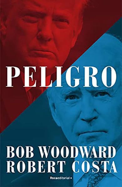 Cover for Bob Woodward · Peligro / Peril (Paperback Book) (2022)