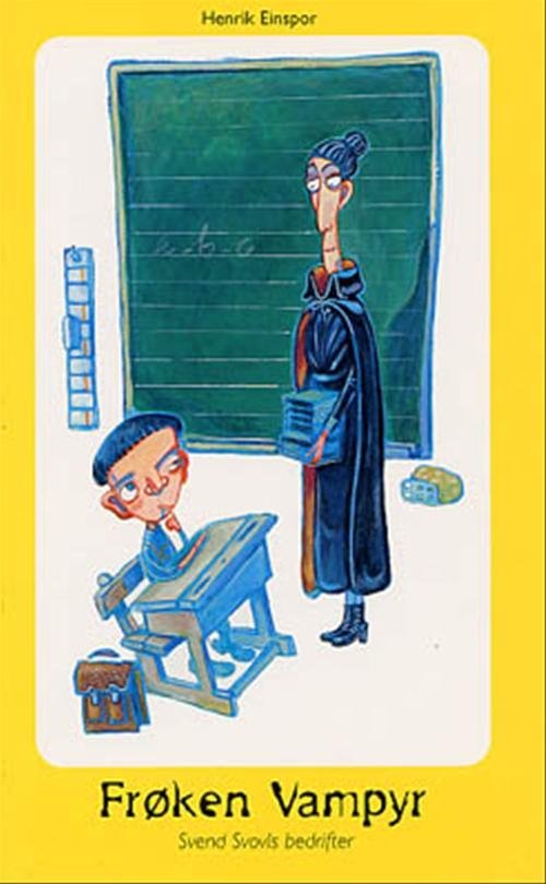 Cover for Henrik Einspor · Dingo. Gul** Primært for 2.-3. skoleår: Frøken Vampyr (Hæftet bog) [1. udgave] (2002)