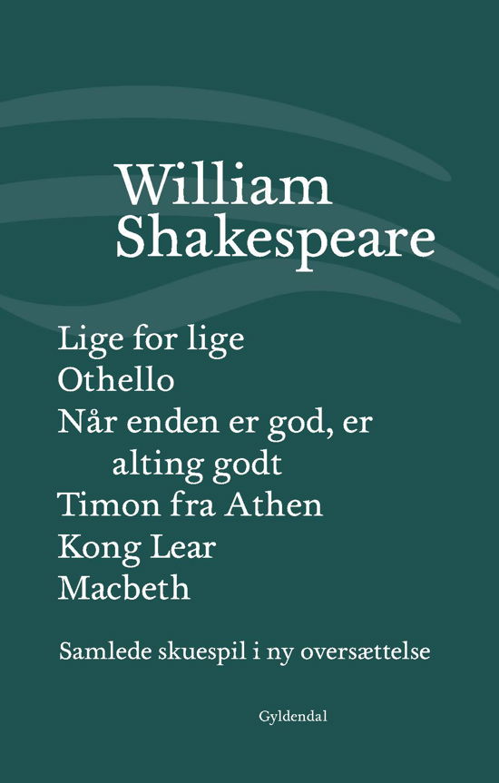 Cover for William Shakespeare · Shakespeares samlede skuespil. BK: Samlede skuespil / bind 5 (Bound Book) [1e uitgave] (2017)