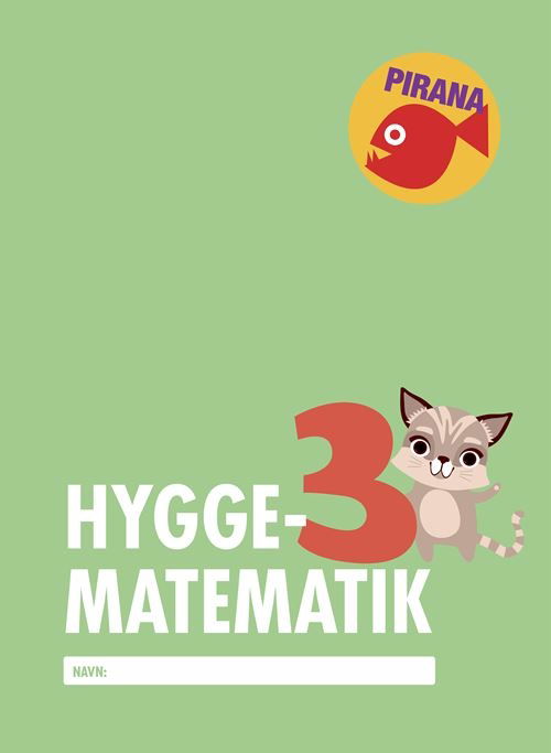 - · Pirana – matematik: Pirana - Hyggematematik 3 (Sewn Spine Book) [1er édition] (2022)