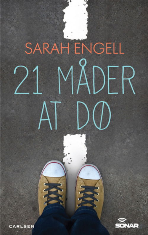 Sonar: Sonar: 21 måder at dø - Sarah Engell - Livros - Carlsen - 9788711344460 - 11 de fevereiro de 2014