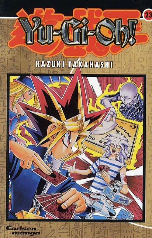 Cover for Kazuki Takahashi · Carlsen manga, 23: Yu-Gi-Oh! (Pocketbok) [1. utgave] (2006)