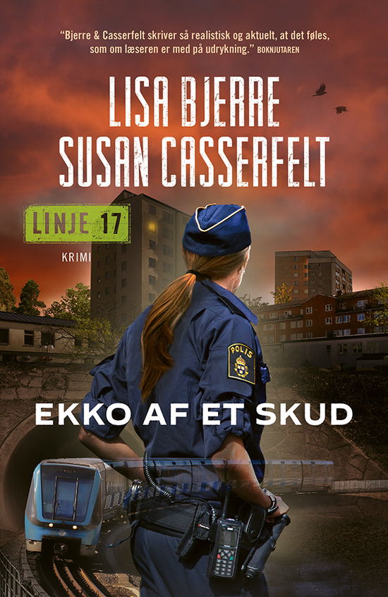 Cover for Lisa Bjerre &amp; Susan Casserfelt · Linje 17: Ekko af et skud (Indbundet Bog) [1. udgave] (2023)