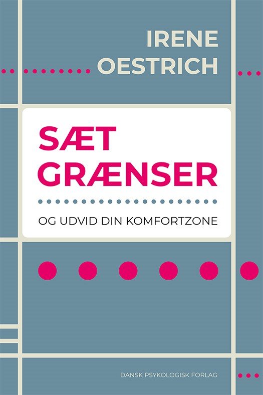 Cover for Irene Oestrich · Sæt grænser (Sewn Spine Book) [1. Painos] (2020)