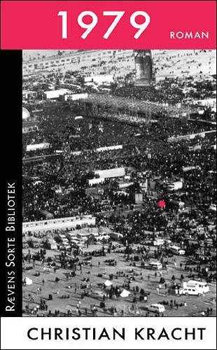 Cover for Christian Kracht · Rævens sorte bibliotek.: 1979 (Hæftet bog) [1. udgave] (2004)