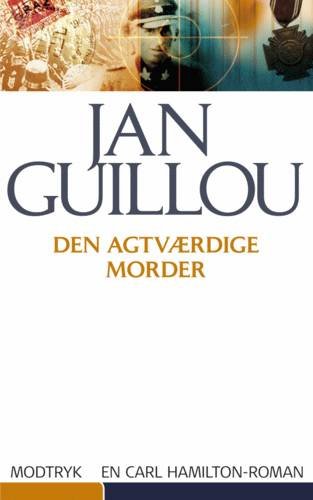 Cover for Jan Guillou · Hamilton-serien., 5: Den agtværdige morder (Pocketbok) [5. utgave] (2004)