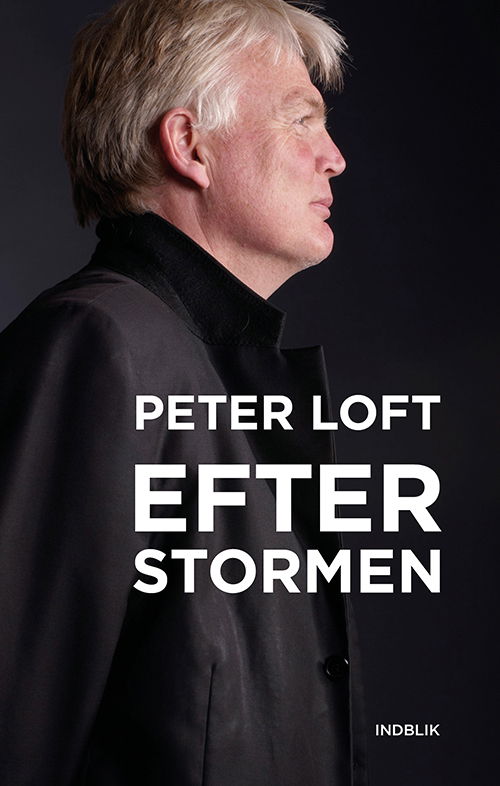 Cover for Peter Loft · Efter stormen (Sewn Spine Book) [1º edição] (2021)