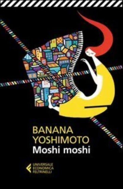 Cover for Banana Yoshimoto · Moshi Moshi (Book) (2012)