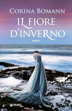 Cover for Corina Bomann · Il Fiore D'inverno (Buch)