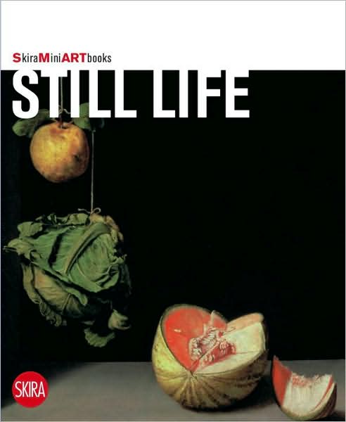 Cover for Flaminio Gualdoni · Still Life - Skira Mini Art Books (Paperback Book) (2009)