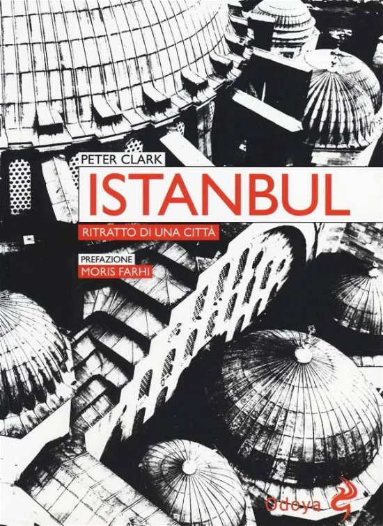 Cover for Peter Clark · Istanbul. Ritratto Di Una Citta (Book)