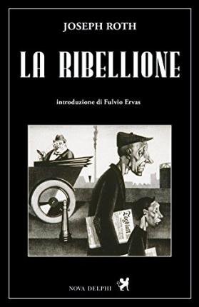 Cover for Joseph Roth · La Ribellione (Bok)