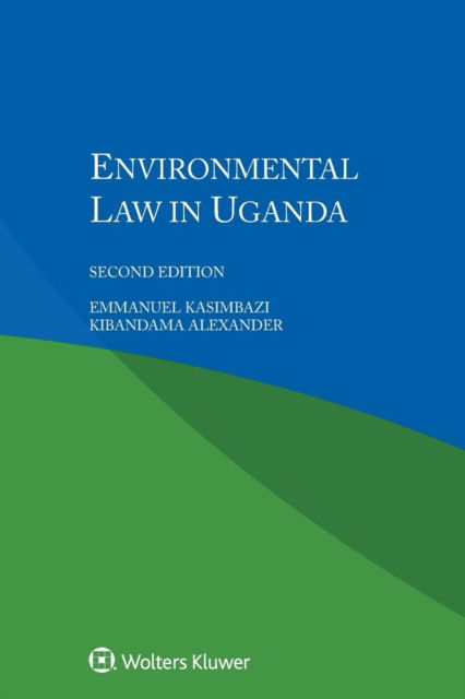 Cover for Emmanuel Kasimbazi · Environmental Law in Uganda (Paperback Book) [2 New edition] (2018)