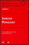 Cover for Igneous Petrology: Proceedings of the 30th International Geological Congress, Volume 15 (Gebundenes Buch) (1998)