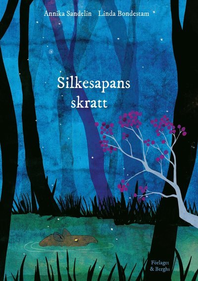 Cover for Annika Sandelin · Silkesapans skratt (Gebundesens Buch) (2019)