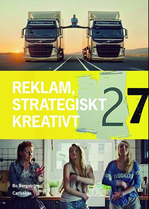 Cover for Bergström Bo · Reklam, strategiskt och kreativt (Poketbok) (2014)