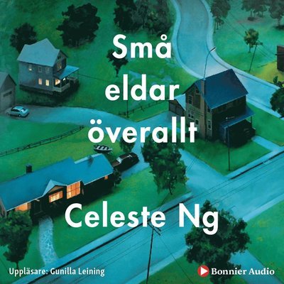 Cover for Celeste Ng · Små eldar överallt (MP3-CD) (2019)