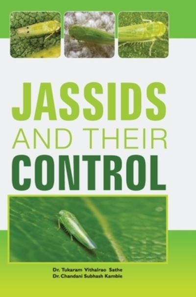 Cover for T V Sathe · Jassids and Their Control (Gebundenes Buch) (2017)