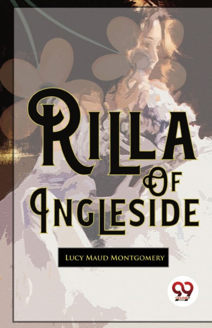 Cover for Lucy Maud Montgomery · Rilla of Ingleside (Paperback Book) (2023)