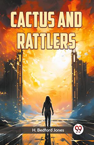 Cover for H Bedford Jones · Cactus and Rattlers (Edition2023) (Paperback Book) (2023)