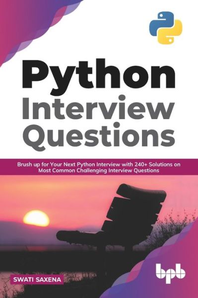 Cover for Swati Saxena · Python Interview Questions: (Paperback Book) (2021)