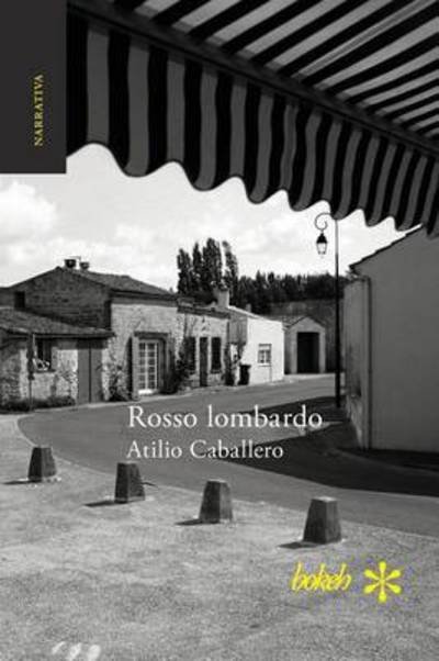 Cover for Atilio Caballero · Rosso lombardo (Paperback Bog) (2016)
