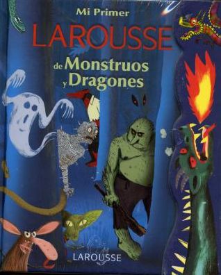 Cover for Larousse · Mpl Monstruos y Dragones (Hardcover Book) (2012)