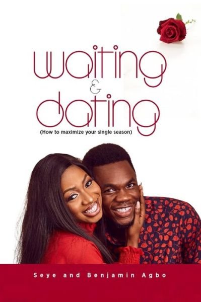 Cover for Seye And Benjamin Agbo · Waiting And Dating (Taschenbuch) (2022)