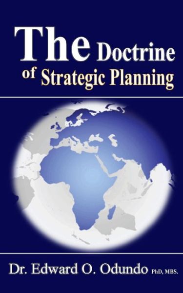 Cover for Edward O Odundo · The Doctrine of Strategic Planning (Paperback Book) (2015)