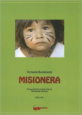 Cover for Fernando Bustamante · Fernando Bustamante: Misionera (Sheet music) (2011)