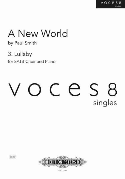 Lullaby - Voces8 Singles Series - Paul Smith - Livros - FABER MUSIC - 9790577015460 - 24 de julho de 2022
