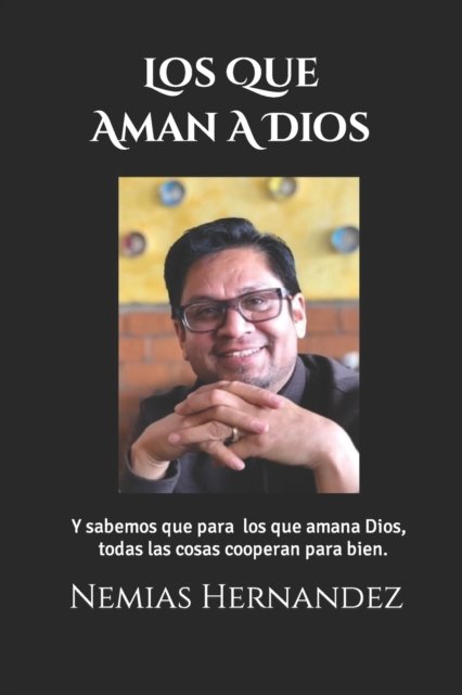 Cover for Nemias Hernandez · Los Que Aman A Dios (Paperback Book) (2022)