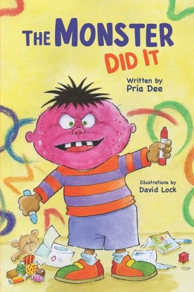 Cover for Pria Dee · The Monster Did it! (Pocketbok) (2021)