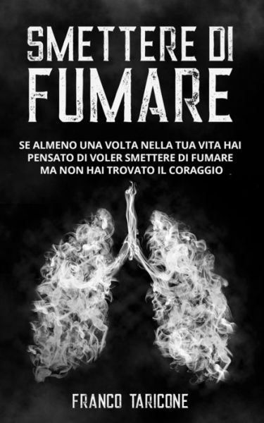 Cover for Franco Taricone · Smettere Di Fumare (Paperback Book) (2021)