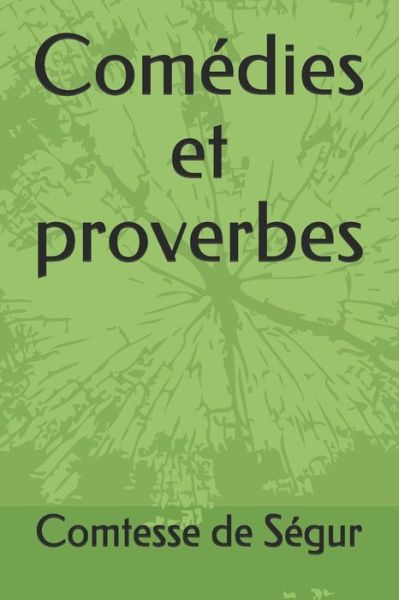 Cover for Comtesse de Segur · Comedies et proverbes (Paperback Book) (2020)