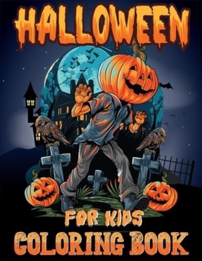 Cover for Hossain · Halloween Coloring Book for Kids (Taschenbuch) (2020)