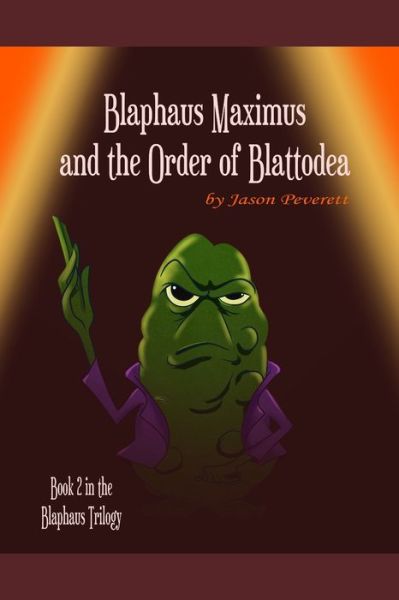 Cover for Victor Langlois · Blaphaus Maximus and the Order of Blattodea (Paperback Book) (2021)