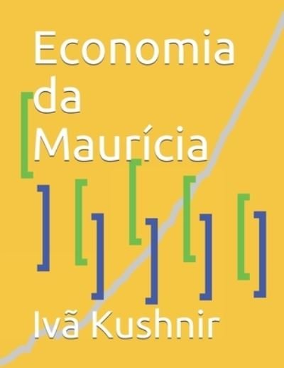 Cover for IVa Kushnir · Economia da Mauricia (Paperback Book) (2021)