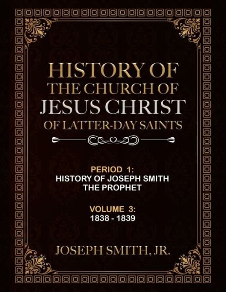 History of the Church of Jesus Christ of Latter-Day Saints - B H Roberts - Books - Independently Published - 9798718939460 - March 8, 2021