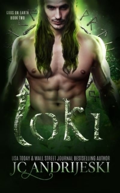Cover for Jc Andrijeski · Loki: A Paranormal Romance with Norse Gods, Tricksters, and Fated Mates - Gods on Earth (Paperback Bog) (2021)