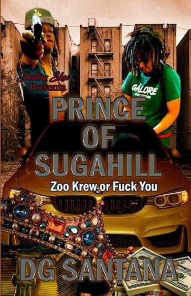 Cover for Dg Santana · The Prince Of Sugahill (Pocketbok) (2022)