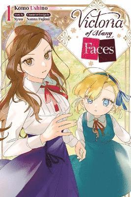 Victoria of Many Faces, Vol. 1 (manga) - Andria McKnight - Książki - Little, Brown & Company - 9798855405460 - 6 marca 2025