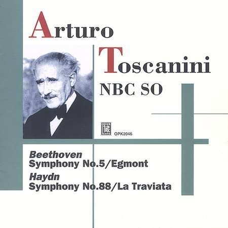 Cover for Arturo Toscanini · Toscanini Conducts Beehoven Haydn &amp; Verdi (CD) (2004)