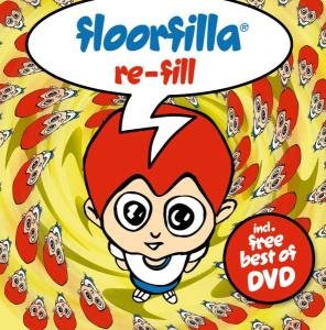 Cover for Floorfilla · Re-Fill + Dvd (CD) (2004)