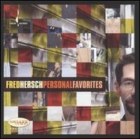 Personal Favorites - Fred Hersch - Musik - Chesky Records Inc. - 0090368032461 - 1. august 2014